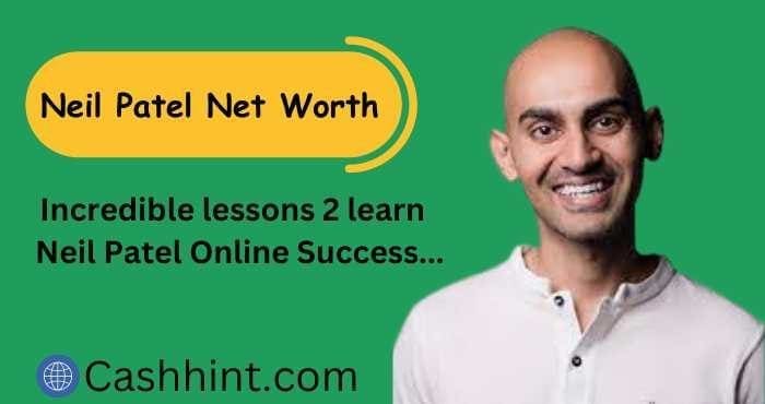 Neil-Patel-Net-Worth